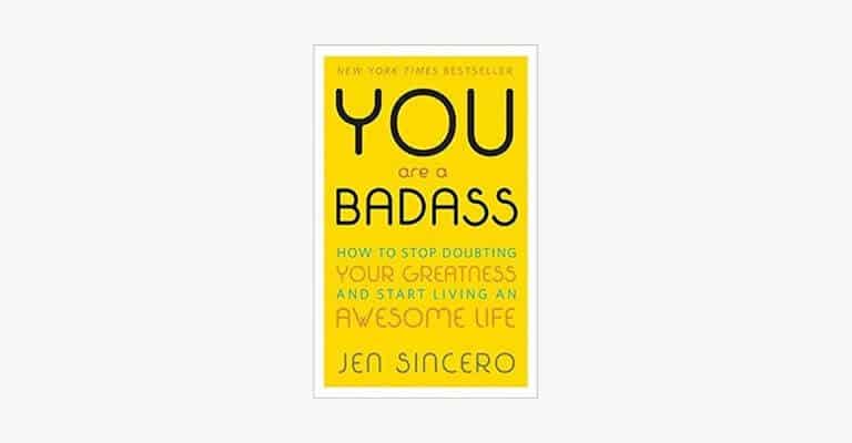 Book cover of You Are a Badass by Jen Sincero.