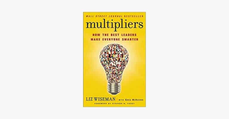 Book cover of Multipliers by Liz Wiseman and Greg McKeown.