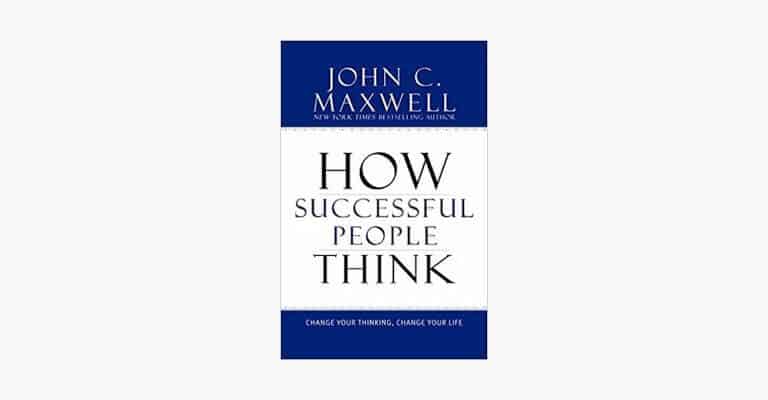 Book cover of How Successful People Think by John Maxwell.