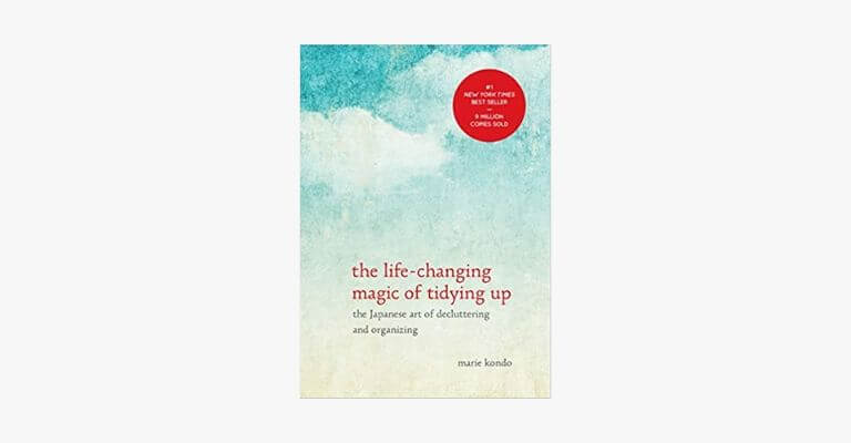 Book cover of The Life-Changing Magic of Tidying Up by Marie Kondo.