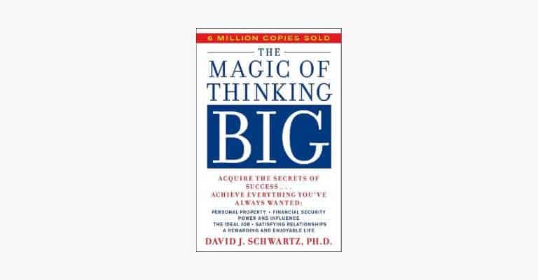 Book cover of The Magic of Thinking Big by David Schwartz.