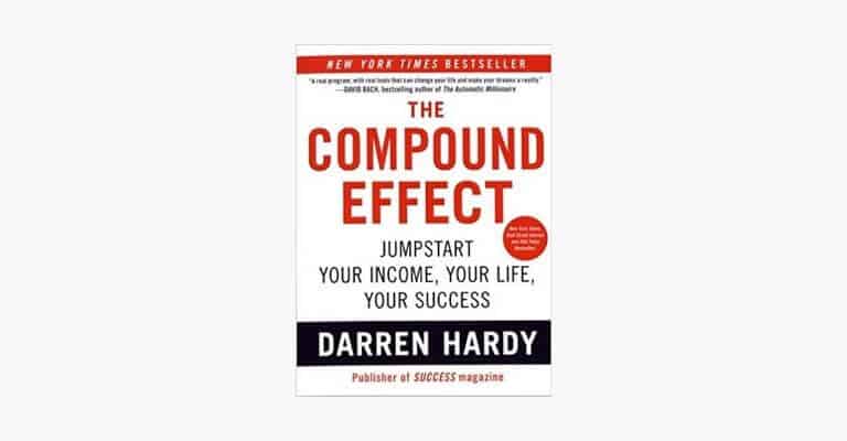 Book cover of The Compound Effect by Darren Hardy.