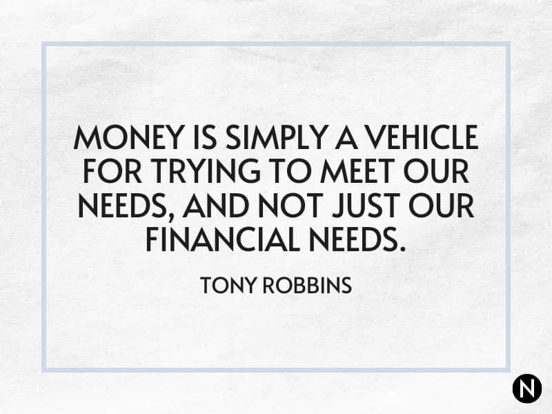 Tony Robbins quote about money.